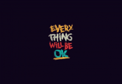 everything will be ok, quote, minimalism, artwork, text wallpaper